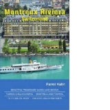 Montreux Riviera, Switzerland