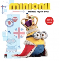 Minionii - Traiasca regele Bob!