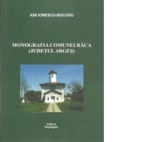 Monografia comunei Raca ( judetul Arges )
