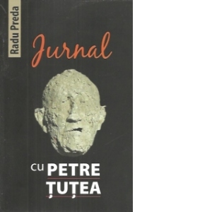 Jurnal cu Petre Tutea