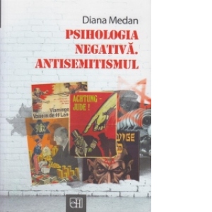 Psihologia negativa. Antisemitismul