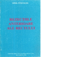 Rezectiile rectului (Lucrari de medicina)