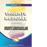 Urgente medicale vol. I - Urgente cardiovasculare- (Lucrari de medicina)