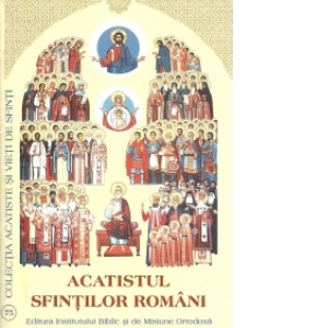 Acatistul Sfintilor Romani