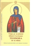 Viata si Acatistul Sfintei Cuvioase Teodora de la Sihla