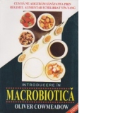 Introducere in macrobiotica
