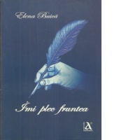 Imi plec fruntea...