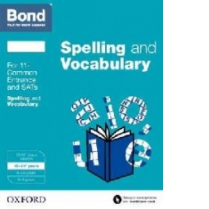 Bond Skills: English: Spelling and Vocabulary Workbook