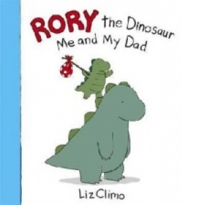 Rory the Dinosaur: Me and My Dad