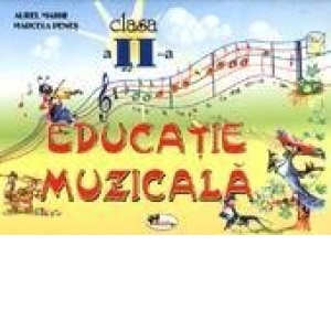 Educatie muzicala - caiet clasa a II-a