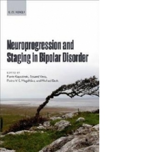 Neuroprogression and Staging in Bipolar Disorder