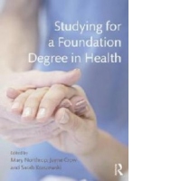 Studying for a Foundation Degree in Health