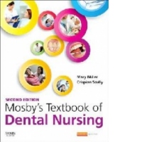 Mosby's Textbook of Dental Nursing