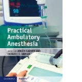 Practical Ambulatory Anesthesia