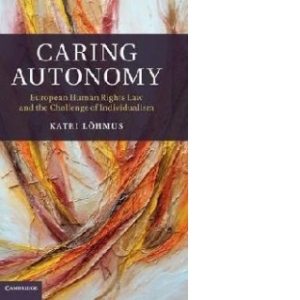 Caring Autonomy