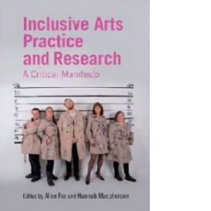 Inclusive Arts Practice and Research