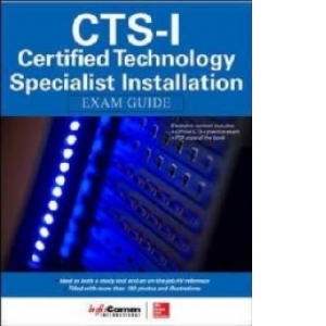CTS-I Certified Technology Specialist Installation Exam Guid