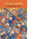Seeing Sodomy in the Middle Ages