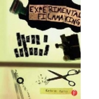 Experimental Filmmaking