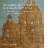 Becoming an Architect in Renaissance Italy