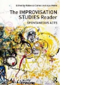 Improvisation Studies Reader