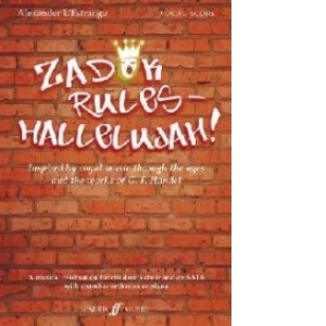 Zadok Rules - Hallelujah! (Mixed Voice/Ensemble)