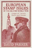 European Stamp Issues of the Second World War: Images of Tri