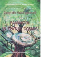Geografie fizica generala - Pamantul in spatiul cosmic