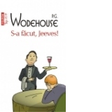 S-a facut, Jeeves! (Top 10+)