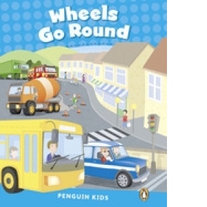 Penguin Kids 1: Wheels Go Round CLIL