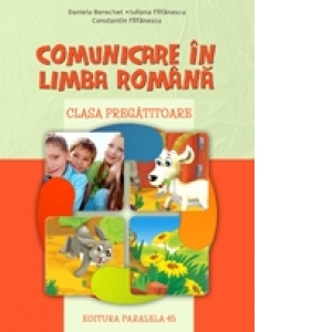 Comunicare in limba romana. Clasa pregatitoare - 2015