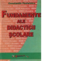 Fundamente ale didacticii scolare