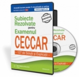 CD Subiecte Rezolvate pentru Examenul CECCAR - 127 de Solutii si Explicatii