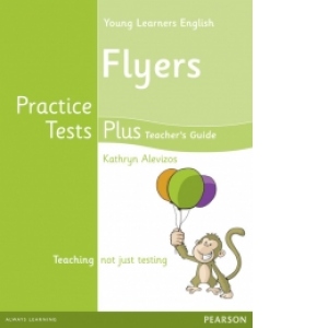 Young Learners English Flyers Practice Tests Plus Teachers Book with Multi-ROM Pack