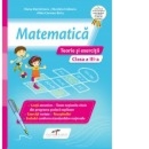 Caiet Matematica. Teorie si exercitii. Clasa a III-a