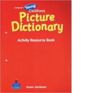 Longman Young Children Picture Dictionary Activity Resource Book