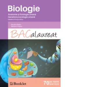 Biologie  Bacalaureat Teste clasele 11-12 (Editie 2015)