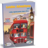 London Adventures part 1. Limba moderna engleza pentru clasa a III-a, partea I