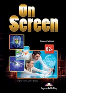 On Screen B2+ Manualul Elevului (revizuit 2015)