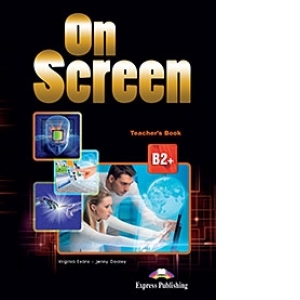 On Screen B2+ Manualul Profesorului (revizuit 2015)