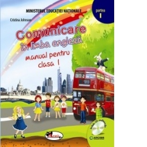 Comunicare in limba engleza. Manual pentru clasa I, partea I + partea a II-a (contine editie digitala)
