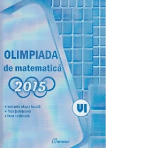 Olimpiada de Matematica 2015. Clasa a VI-a
