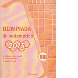 Olimpiada de Matematica 2015. Clasa a VIII-a