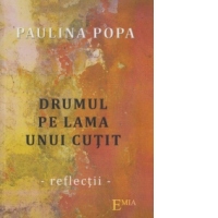 Drumul pe lama unui cutit