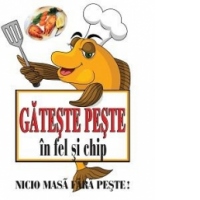Gateste peste in fel si chip