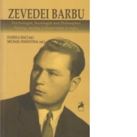 Zevedei Barbu - Psiholog, sociolog si filosof roman si englez