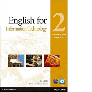 English for Information Technology 2 Vocational English Course Book with CD