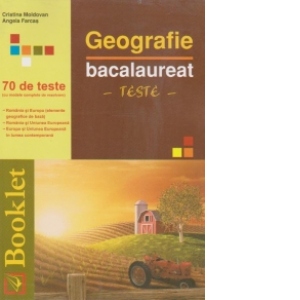 Geografie - Bacalaureat - Teste (editie 2011)