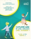 Comunicare in limba engleza. Limba moderna 1. Manual pentru clasa a II-a, partea I (contine CD)
