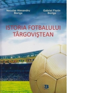 Istoria fotbalului targovistean